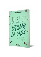 Relatos Breves Para Valorar La Vida