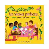 Los Vecinos Perfectos