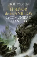EL SEÑOR DE LOS ANILLOS NÚMERO 01/03 LA COMUNIDAD DEL ANILLO