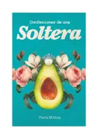 Confesiones De Una Soltera