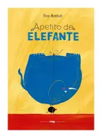 Apetito De Elefante