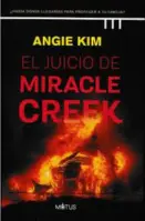 El Juicio De Miracle Creek