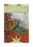 El Desierto Y Su Semilla