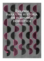 Ensayos Para Una Historia De Economía Doméstica