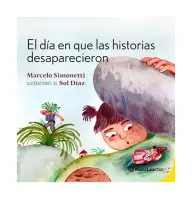 El Día En Que Las Historias Desaparecieron