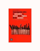 Investigacion Sobre La Naturaleza Y Causas De La Riqueza De Las Naciones