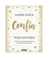 Confía. Todo Está Bien