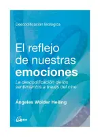 El Reflejo De Nuestras Emociones