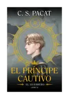 El Príncipe Cautivo: El Guerrero