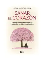Sanar El Corazón