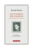 No Pudimos Ser Amables: Antologia Poetica