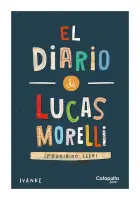 EL DIARIO DE LUCAS MORELLI