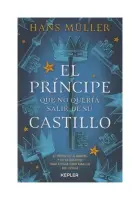 El Príncipe Que No Quería Salir De Su Castillo