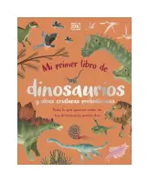 Mi Primer Libro De Dinosaurios Y Otras
