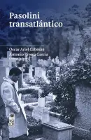 Pasolini Transatlántico