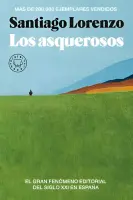 Los Asquerosos