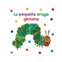 Pequeña Oruga Glotona - Libro Tela (La)