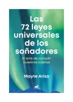 Las 72 Leyes Universales De Los Soñadores
