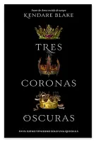 Tres Coronas Oscuras