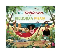 Los Robinson Y La Biblioteca Pirata