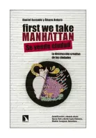 First We Take Manhattan