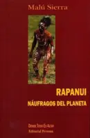 Rapanui - Naufragos Del Planeta