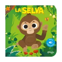 Toca Y Escucha - La Selva