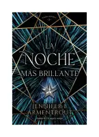 La Noche Más Brillante