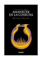 Juegos Del Hambre 5: Amanecer En La Cosecha