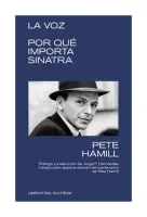 La Voz: Por Que Importa Sinatra