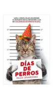 Días De Perros