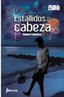 Estallidos En Mi Cabeza