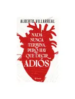 Nada Nunca Termina, Pero Hay Que Decir Adiós