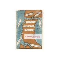 El Nombre De La Patagonia: Historia Y Ficción