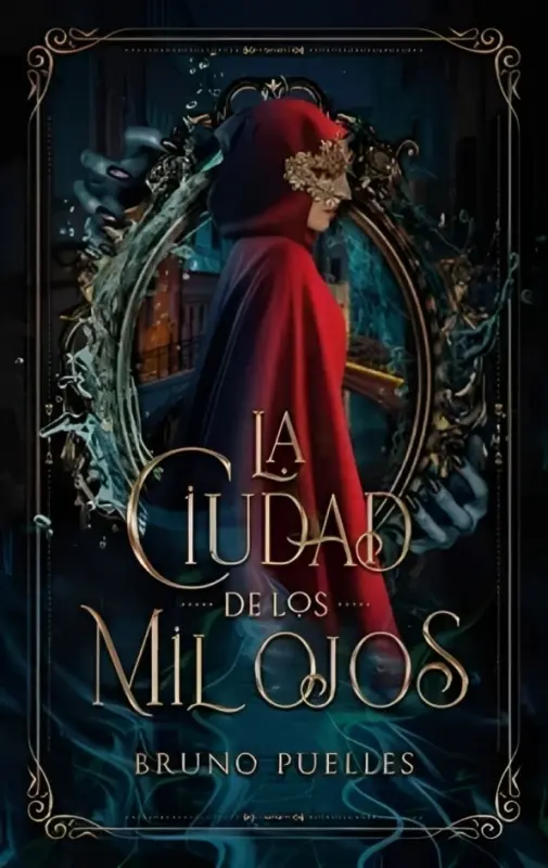 La Ciudad De Los Mil Ojos