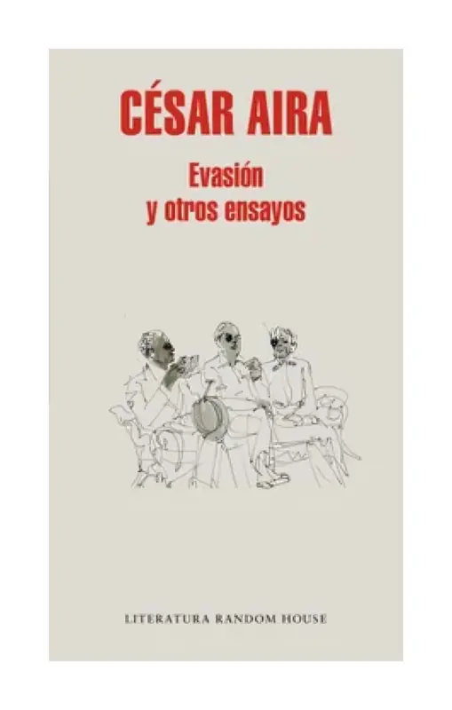 Evasión Y Otros Ensayos