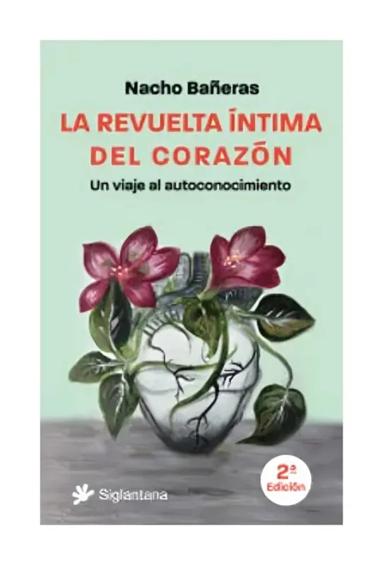 La Revuelta Intima Del Corazon