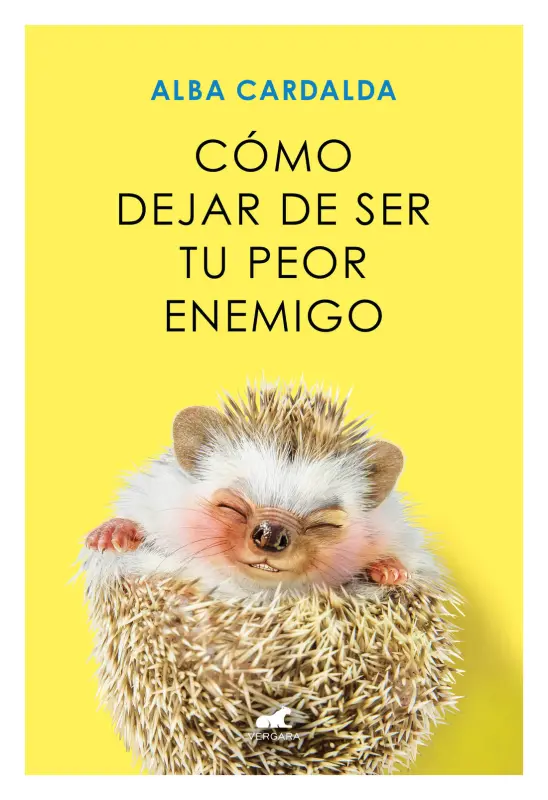 Cómo Dejar De Ser Tu Peor Enemigo