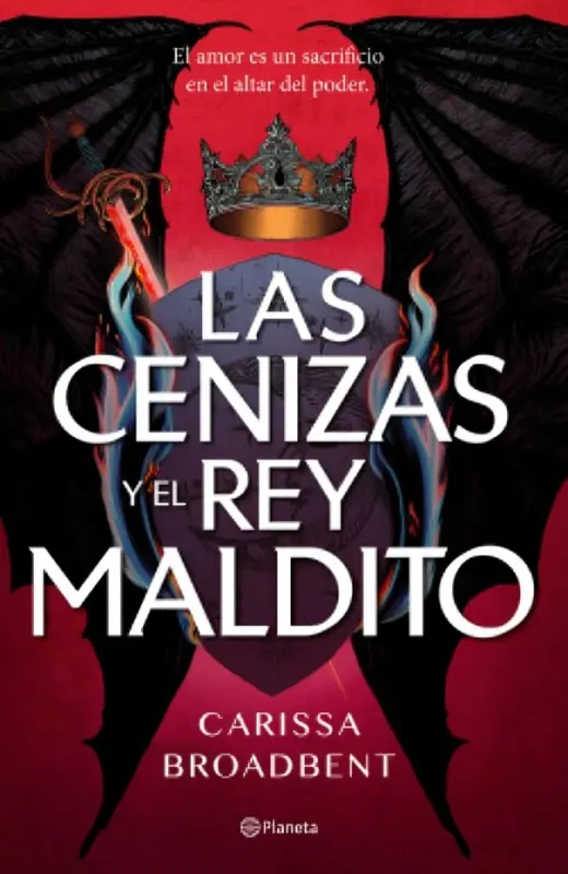 Las Cenizas Y El Rey Maldito