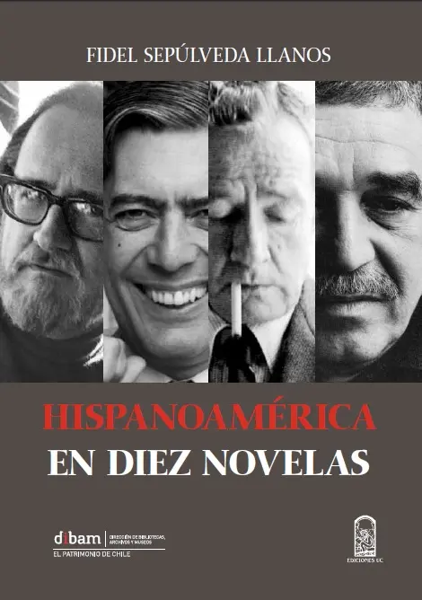 Hispanoamérica En Diez Novelas