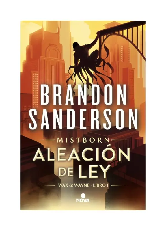 Aleación De Ley (Wax & Wayne 1)