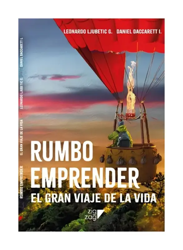 Rumbo Emprender. El Gran Viaje De La Vida