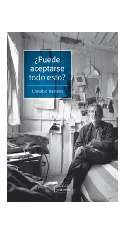 ¿Puede Aceptarse Todo Esto?