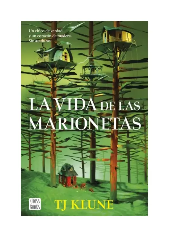 La Vida De Las Marionetas