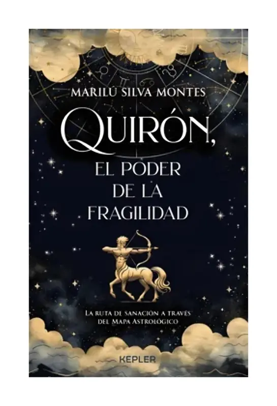 Quirón El Poder De La Fragilidad