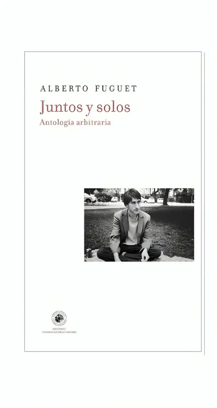 Juntos Y Solos. Antología Arbitraria