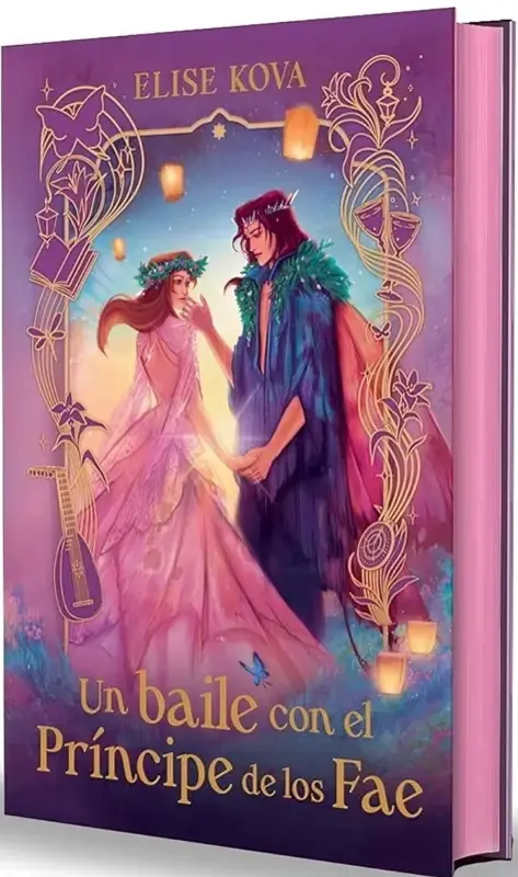 Un Baile Con El Príncipe De Los Fae. Edición Coleccionista