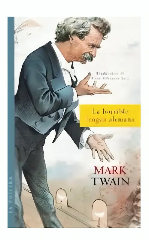 La Horrible Lengua Alemana