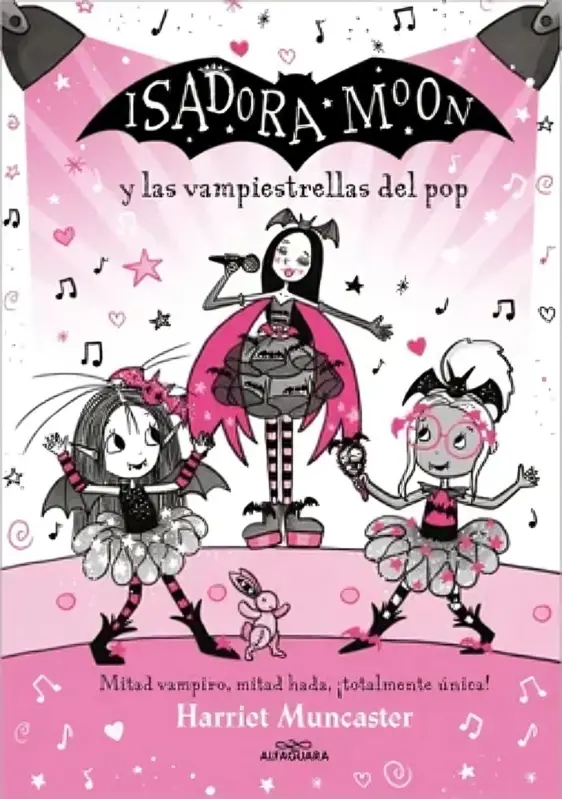 Grandes Historias De Isadora Moon 8 - Isadora Moon Y Las Vampiestrellas Del Pop