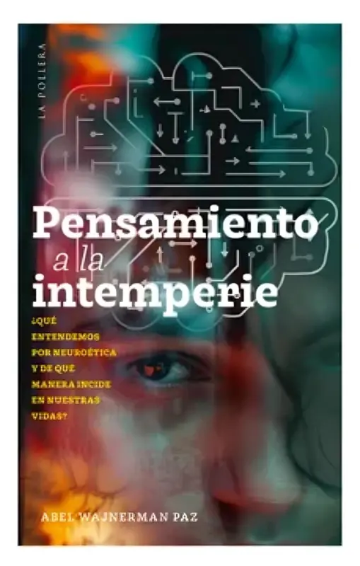 Pensamiento A La Intemperie